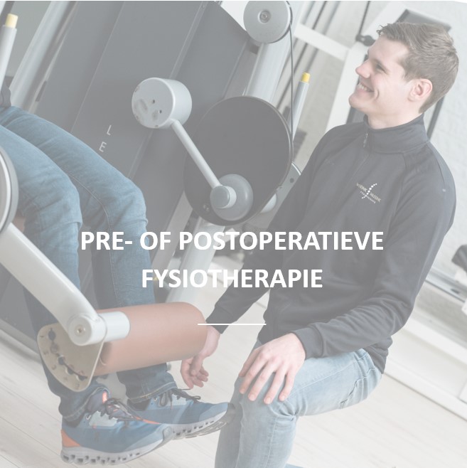 Pre- of postoperatieve fysiotherapie